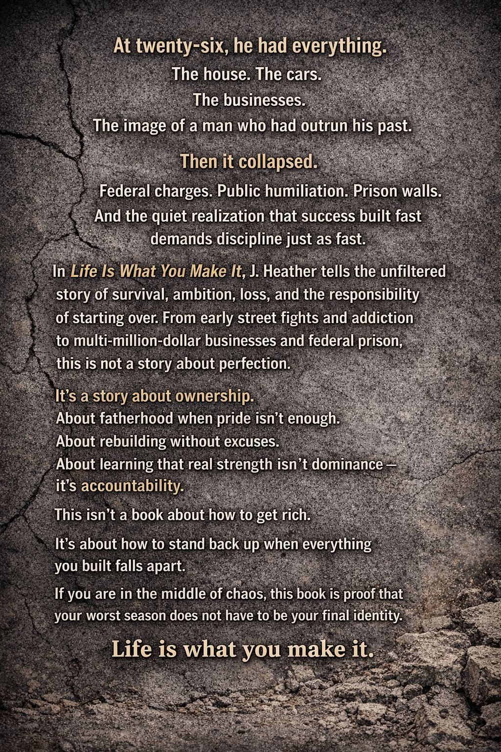 Life Is What You Make It print edition